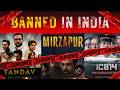 Every OTT Show India Banned or Censored — From Taandav to Lawrence of Punjab