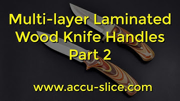 Multi-Layer Laminated and Angled Wood Knife Scales and Handles - Part 2 (69)