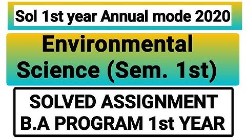 DU-SOL Assignment solutions || Environmental Science (EVS) || BA1st year || NCWEB || pi study circle