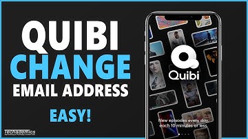 How To: Change Quibi Email Address - (Quick & Easy)