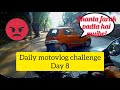 Daily Observations # 52 | #DailyMotovlogChallenge | Day 8