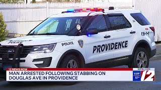 Man arrested after Douglas Avenue stabbing in Providence