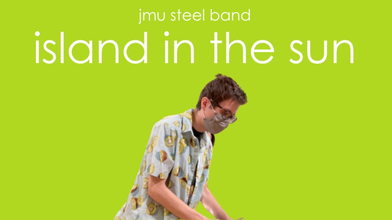 Watch Island In The Sun (Weezer arr. Jack Yagerline) \\\ JMU Steel Band on YouTube Watch Island In The Sun (Weezer arr. Jack Yagerline) \\\ JMU Steel Band on YouTube
