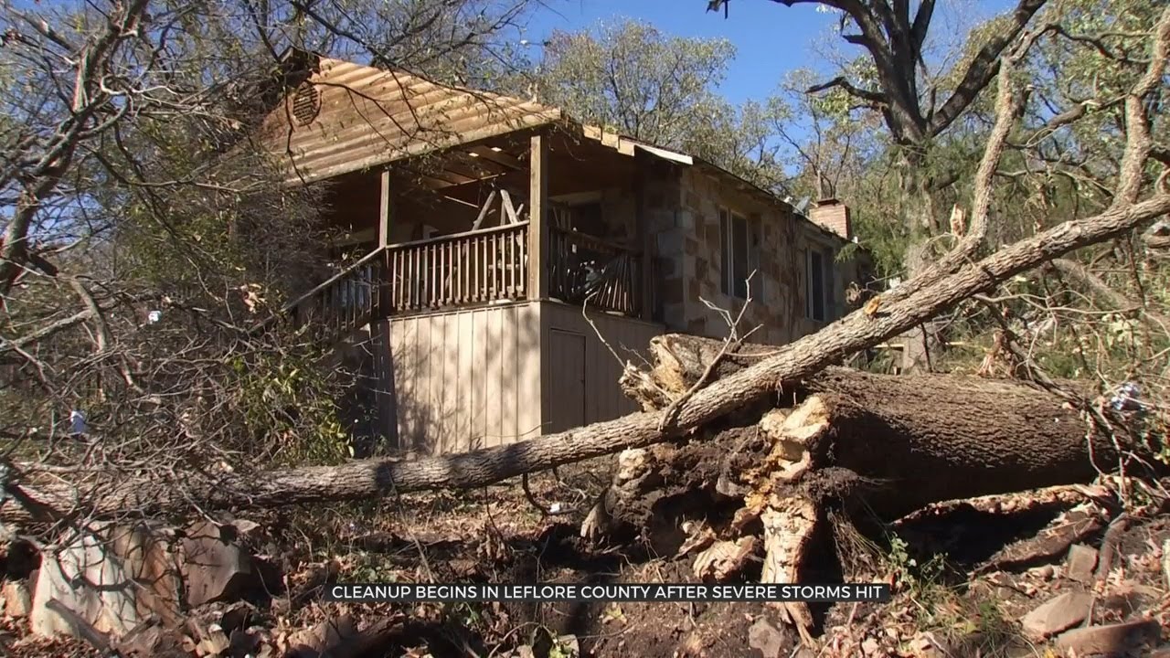 Cleanup For Residents In Le Flore County Begins After Severe Storms Hit ...