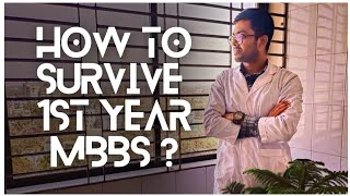 'How To Survive 1st Year MBBS | Do's & Don't | Complete Guidelines.' #parthoprotim