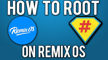 How to Root Remix OS & Install SuperSU? EFI/Legacy