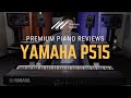 🎹Yamaha P515 Digital Piano Review & Demo - 88-Key, Portable, Piano Room🎹