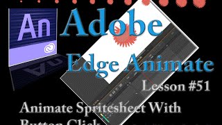 Adobe Edge Animate Lesson 51 - Animate Spritesheet when button clicked