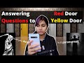 Red Door Yellow Door: Answering Your Questions