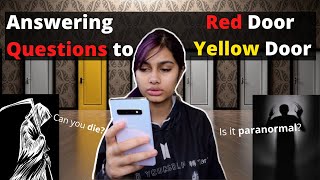 Red Door Yellow Door: Answering Your Questions Red Door Yellow Door: Answering Your Questions