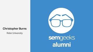Semgeeks Alumni - Christopher Burns, Rider University
