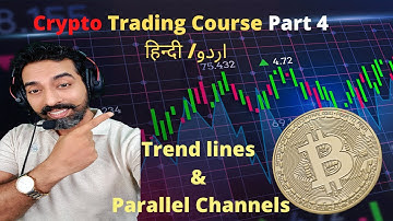 Trend Lines and Parallel Channels in Hindi : Crypto Trading Course in Hindi/Urdu