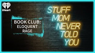 Book Club: Eloquent Rage | STUFF MOM NEVER TOLD YOU