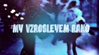 𝗔𝗟𝗜𝗡𝗨𝗦𝗦𝗫 | My vzrosleyem rano. ( Premiere )