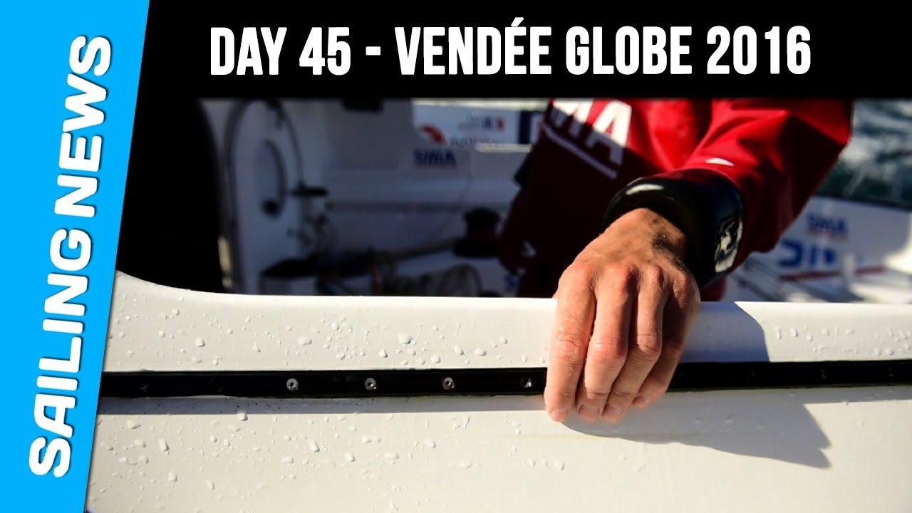 Day 45 - Vendée Globe 2016