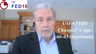 The Fed15 Podcast | Ep. 154 USPS FERS Funding Pause + SECURE 2.0 Catch-Up Contributions