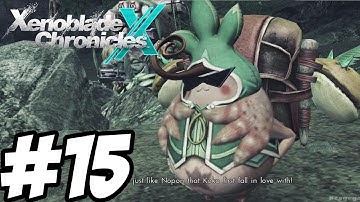 Xenoblade Chronicles X - Gameplay Walkthrough Part 15 /w. Gamepad [ HD ]