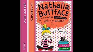Celebrity Nathalia Buttface and the Most Embarrassing Dad in the World by Nigel Smith | Full Audiobook Profile