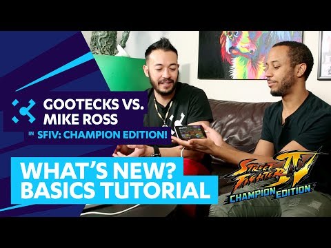 SFIV: Champion Edition (Mobile) - Overview and Tutorial w/ Gootecks & Mike Ross! (Sponsored)