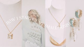 How I Started My Small Business / Starting a Business, Jewelry Business, Etsy, Shopify,Pop-Up Events by Sydney Tanner 302 views 6 months ago 9 minutes, 39 seconds