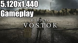 Road to Vostok Demo Ultrawide Gameplay [5120x1440] [32:9]