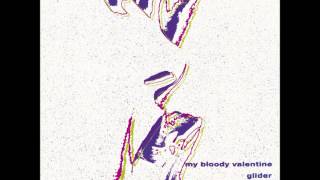 My bloody valentine - Off Your Face (Remastered Version) chords