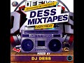 Dj dess live mixtape