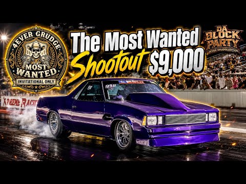 6 Cars Competed for $9,000 in the Most wanted Class at Da Block Party 4Ever Grudge Edition