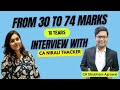 CA Final AFM | 30 to 74 Marks in AFM | Interview | 10 years journey | CA Shubham Agrawal