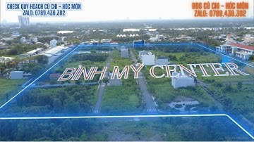Dự án Bình Mỹ Center tại xã Bình Mỹ, huyện Củ Chi.tp hồ chí min