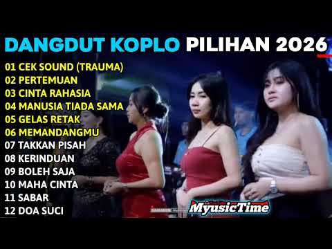 Full Album Dangdut Koplo Kalem Terbaru 2026 bass glerrrity