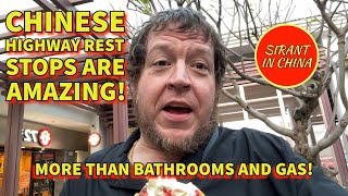 Super Awesome Highway Rest Stops In China! Much More Than Just Bathrooms And Gas!