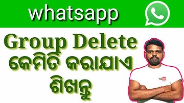 How to delete your WhatsApp group odia || WhatsApp group delete || @onlyodia