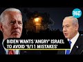 Biden Cautions Israel Not To Be &#39;Consumed By Rage&#39;; Rakes Up 9/11 Mistakes | Gaza Bombing