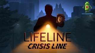 LIFELINE CRISIS LINE (iOS / Android) Gameplay HD