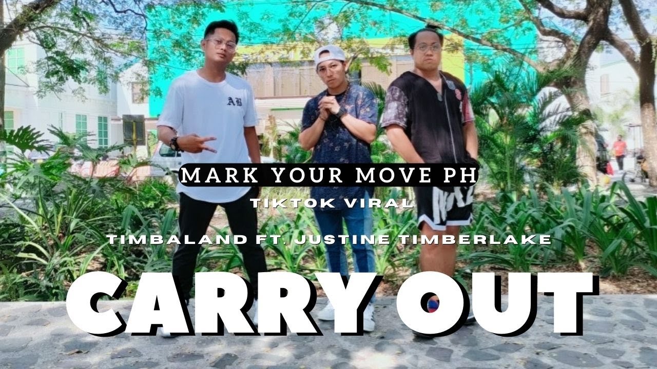 CARRY OUT - Timbaland ft. Justine Timberlake | Advance Dance Fitness| MARK YOUR MOVE PH
