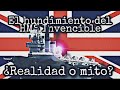 El hundimiento del HMS Invencible, ¿realidad o mito?