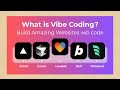Vibe Coding 101: Create Stunning Websites & Apps in Minutes | No Coding Experience Needed