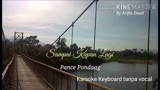 Download Lagu Sampai Kapan Lagi, Pance Pondaag MP3