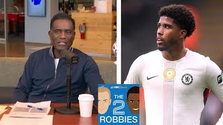 Chelsea's Santos was 'the epitome of maturity' against Burnley | The 2 Robbies Podcast | NBC Sports