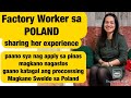 FACTORY WORKER IN POLAND SHARING HER EXPERIENCE