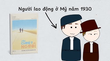 Toàn bộ tiểu thuyết Của Chuột Và Người | John Steinbeck