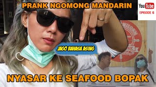Prank Bahasa Mandarin - Karyawan Seafood Ternyata Jago Bahasa Asing - Prank Indonesia