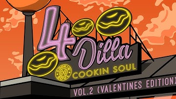 Cookin Soul - 4 DILLA vol. 2 (full tape)