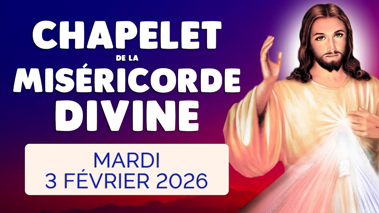 🙏﻿ CHAPELET de la MISÉRICORDE DIVINE ️ Mardi 3 Février 2026 - YouTube