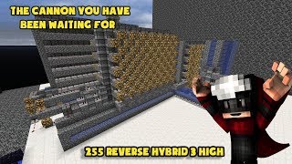 255 Rev Hybrid (3 High) (Cannon Release)