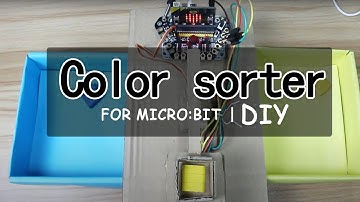 DIY--- Color Sorter for BBC Micro:bit