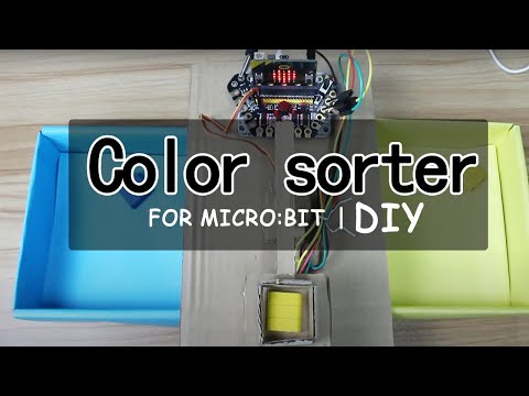 DIY--- Color Sorter for BBC Micro:bit