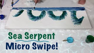 HUGE Micro Swipe Sea Serpent!  MUST SEE  Loch Ness Monster Dragon Fluid Painting