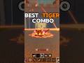 “Best Tiger Combo in Blox Fruits 🐅 | One Shot Combo.